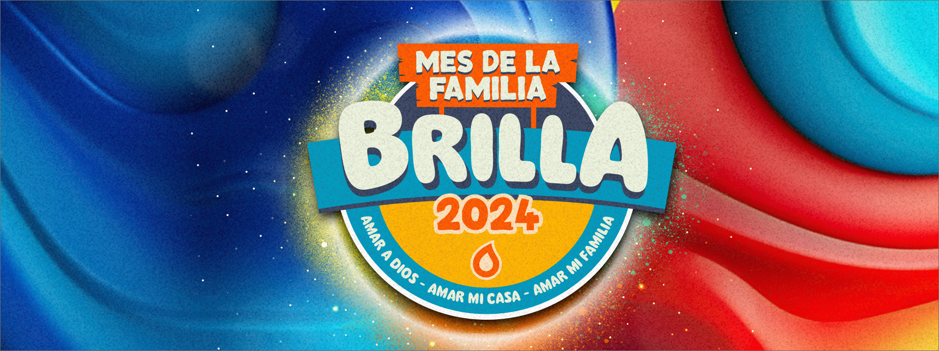 Banner Mes de la Familia Brilla 2024